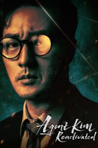 Agent Kim Reactivated Episode 1